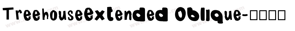 TreehouseExtended Oblique字体转换